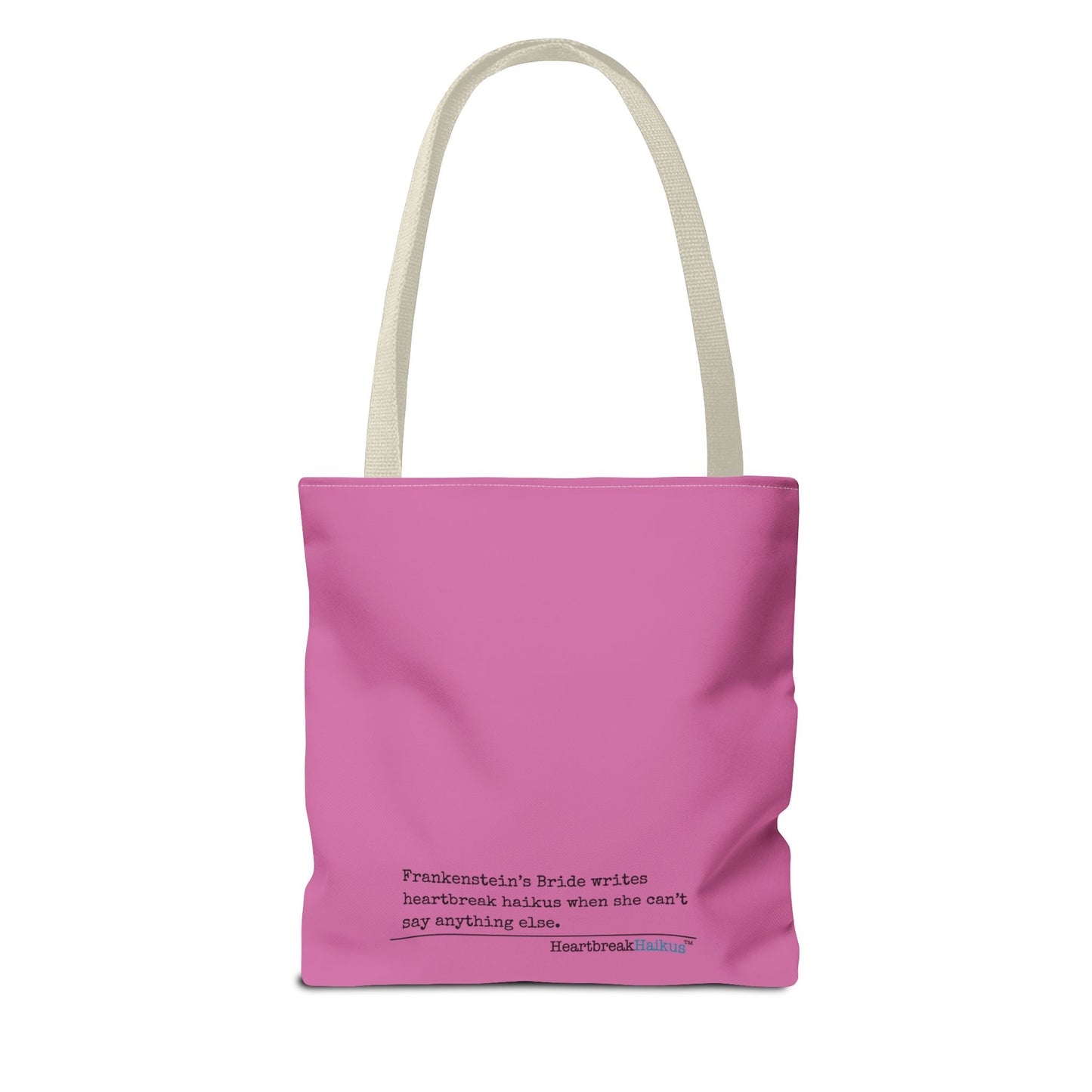 Frankenstein's Bride Writes Heartbreak Haikus - Tote Bag (Dual-sided print in Candy Pink)