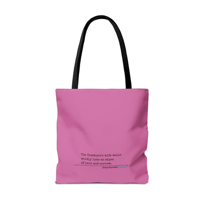 The Creature's Wife Wails Wildly Frankenstein Haiku - Tote Bag (dual-sided print in Candy Pink)