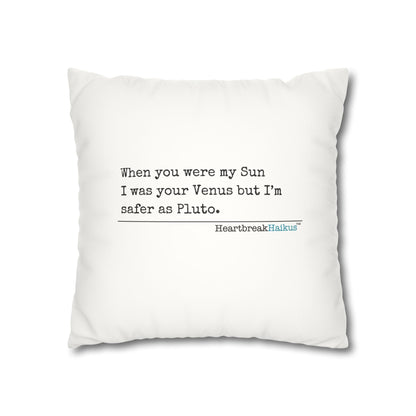 Safer as Pluto Haiku - Faux Suede Square Pillowcase