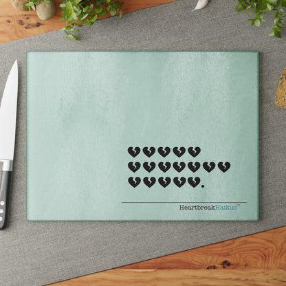 Hieroglyph Heartbreak Haiku Glass Cutting/Charcuterie/Serving Board
