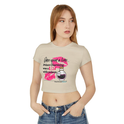 Prince Charming's Poison Kisses Haiku - Women's Baby Tee