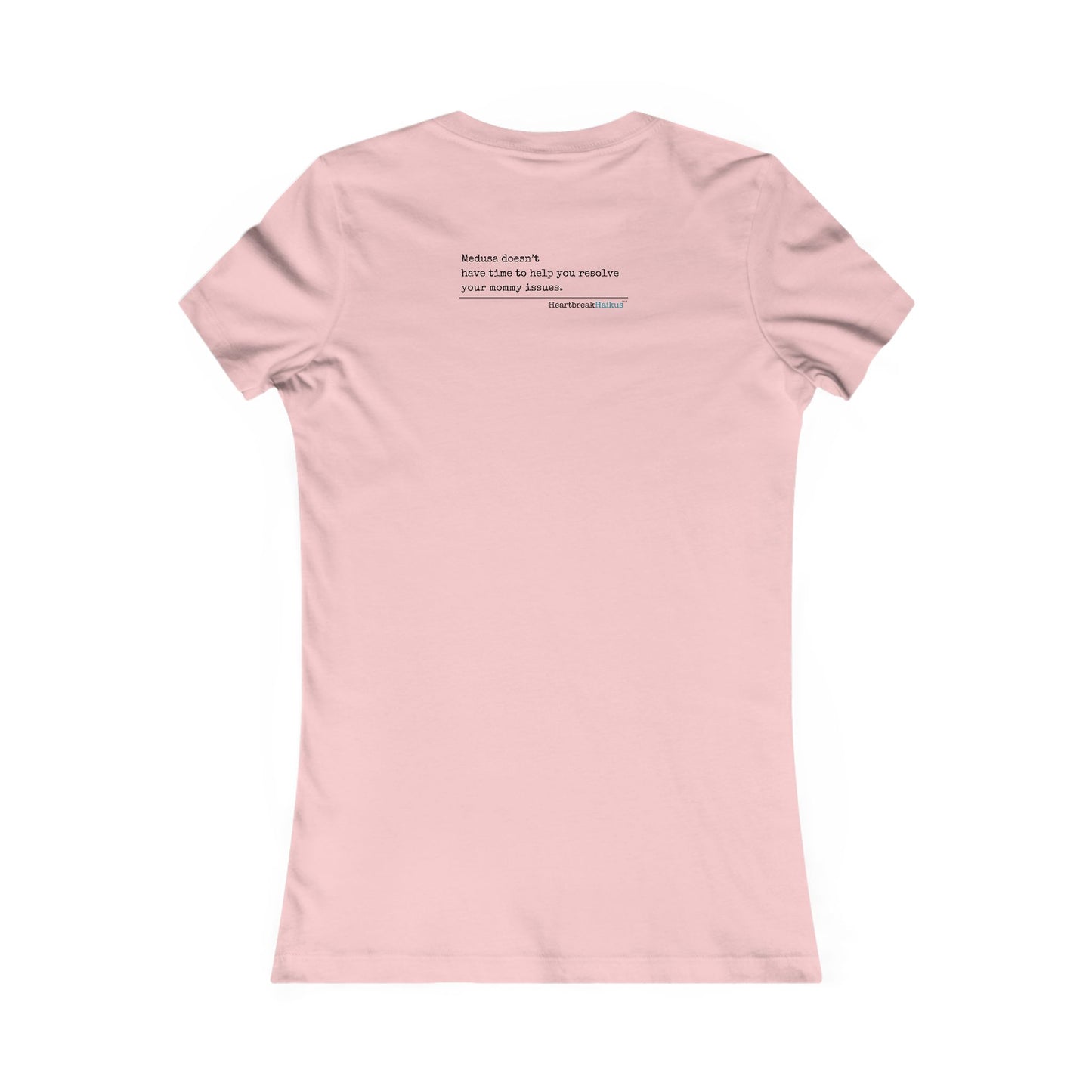 Medusa and Your Mommy Haiku - Slim-Fit T-Shirt