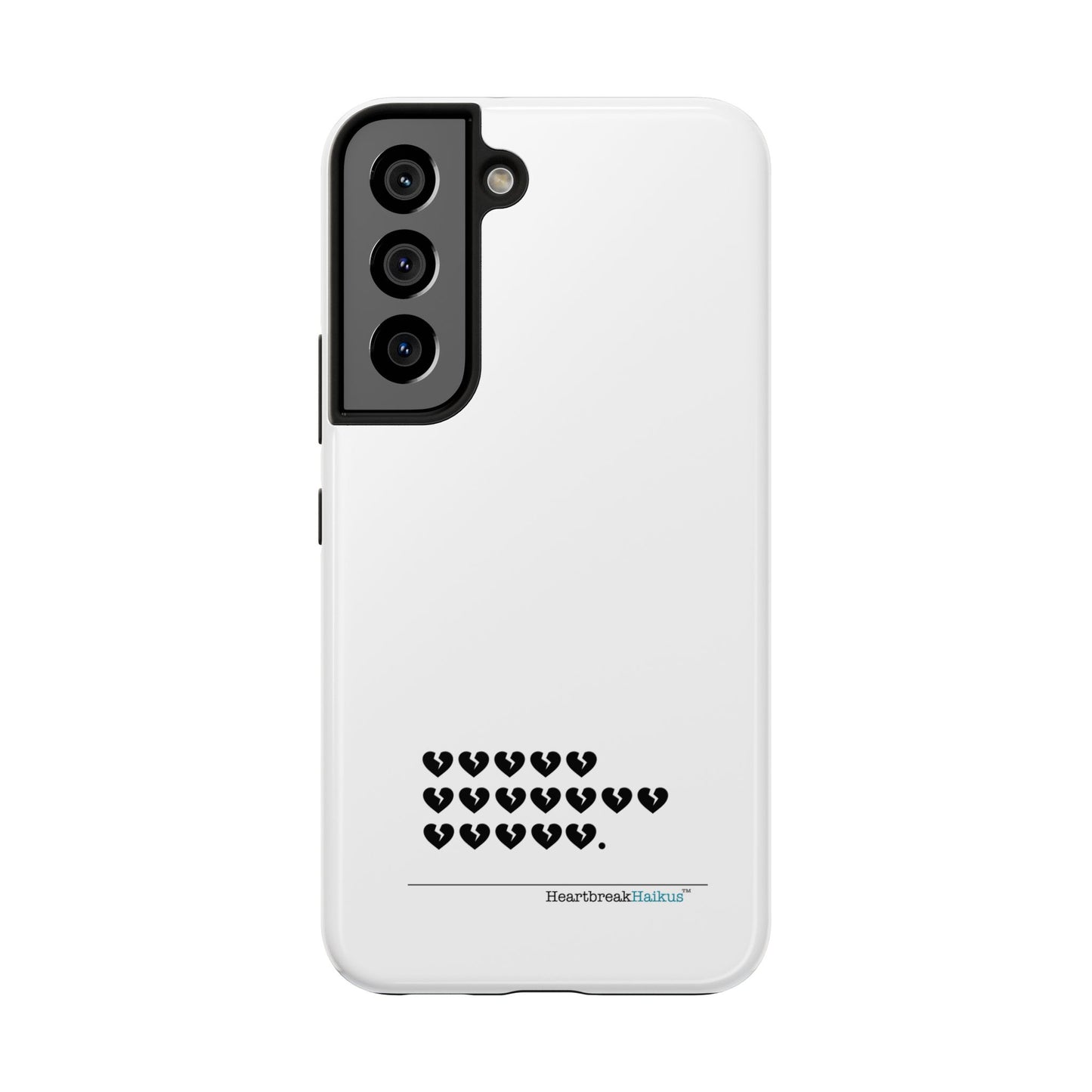 Hieroglyph Heartbreak Haiku Tough Phone Cases (white)