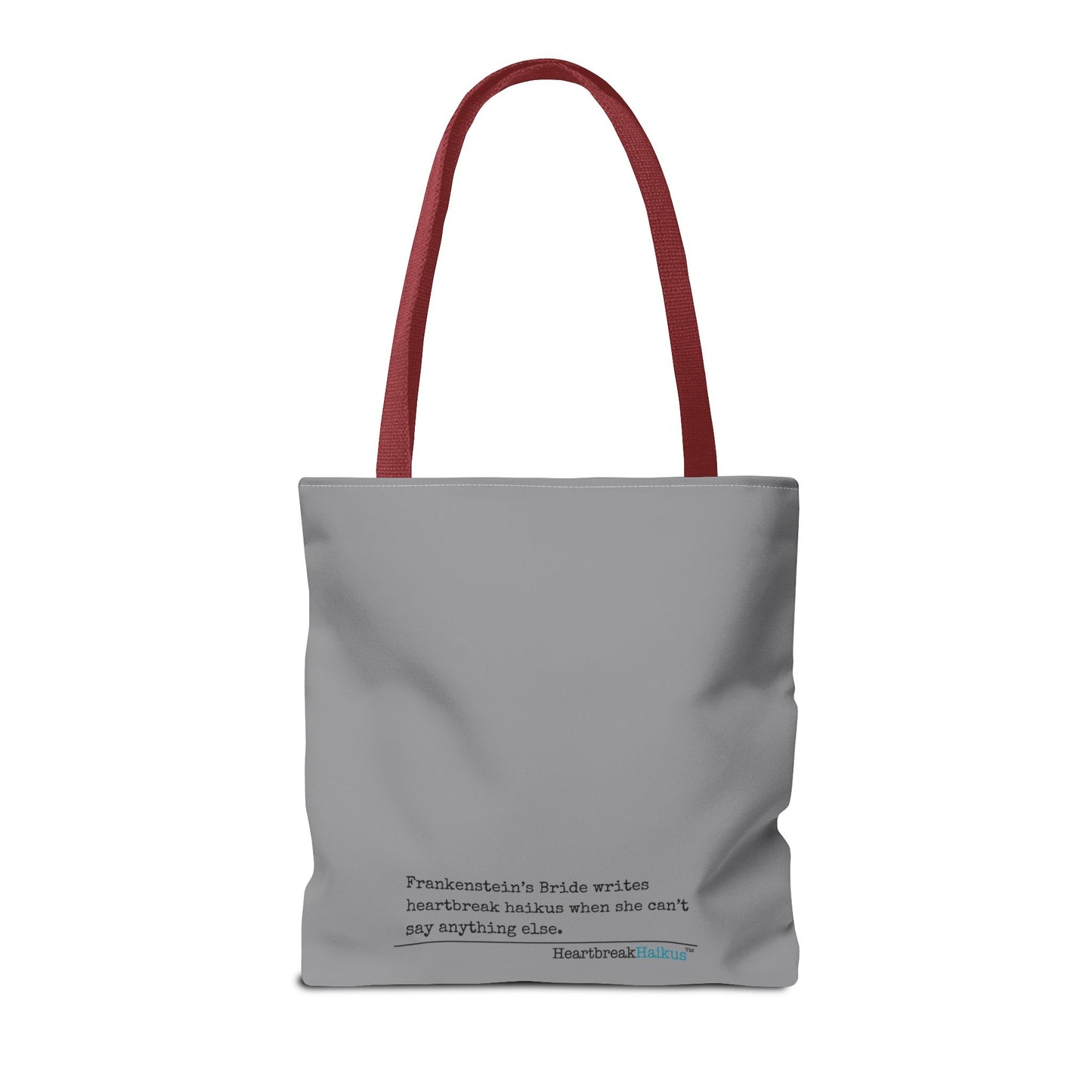 Frankenstein's Bride Writes Heartbreak Haikus - Tote Bag (Dual-sided print in Stone Grey)