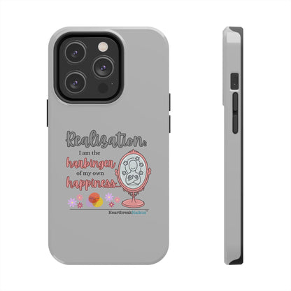 Harbinger of Happiness Tough Phone Cases (light grey)