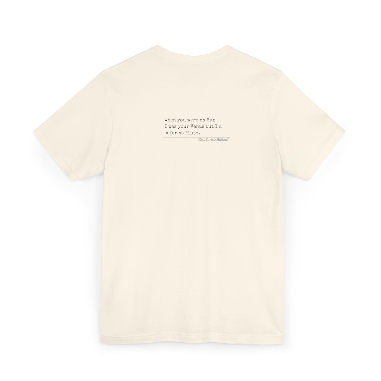 Safer as Pluto Haiku - Unisex Jersey T-Shirt  (lightweight)