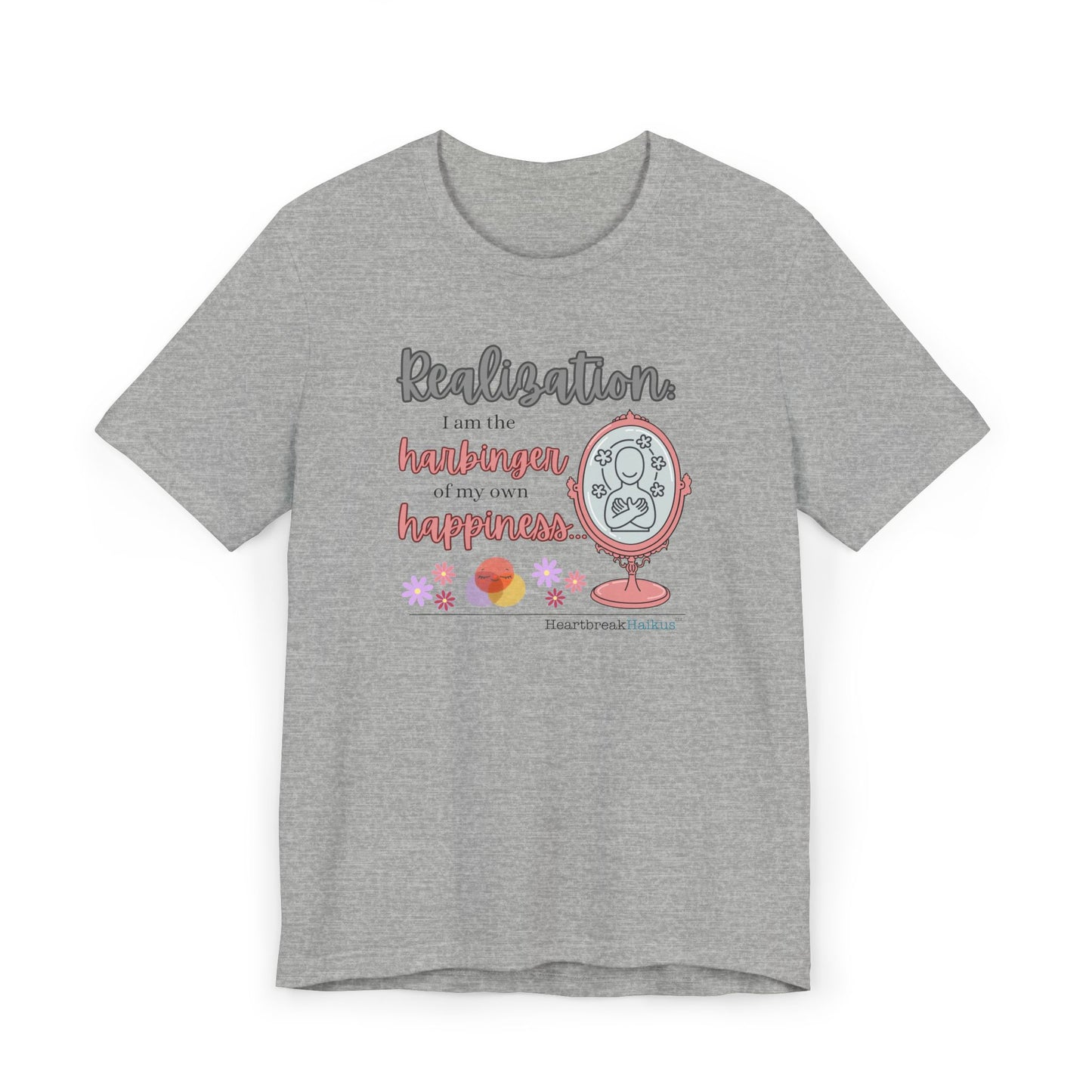 Harbinger of Happiness Haiku - Lightweight Jersey T-Shirt