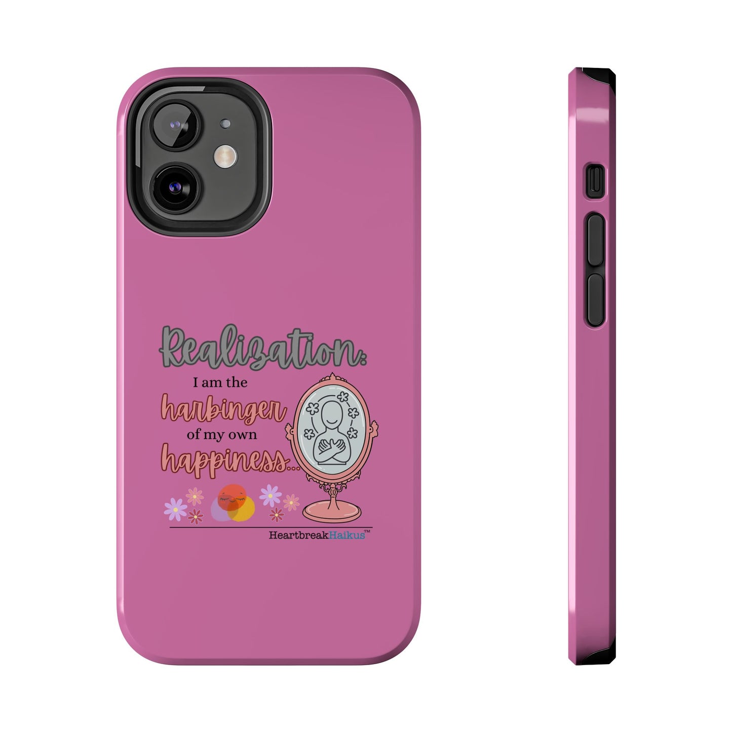 Harbinger of Happiness Tough Phone Cases (pink), iPhone 11-16 or Samsung Galaxy S21-S24