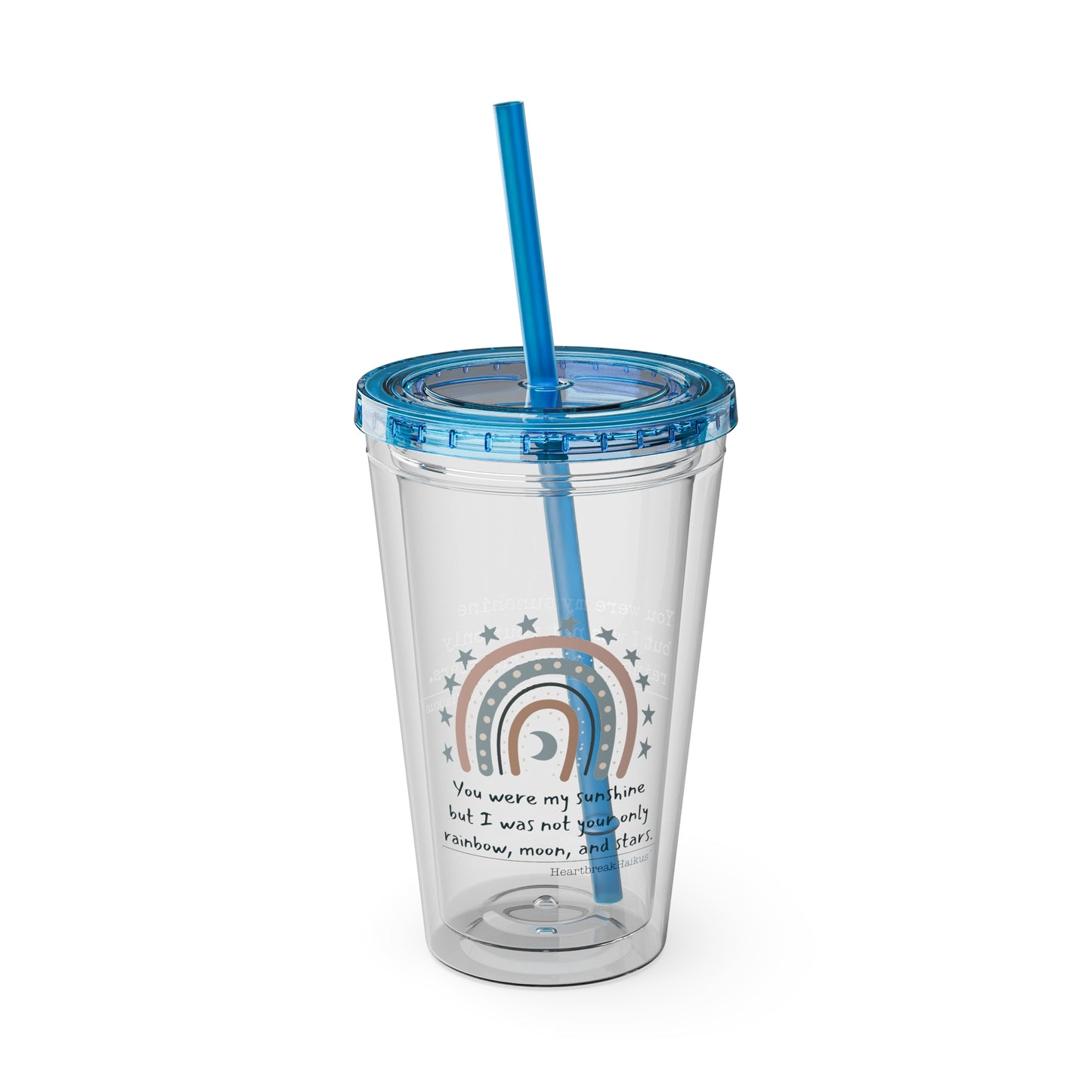 You Were My Sunshine Haiku. Sunsplash Tumbler with Straw, 16oz.  (Summer 2025 collection)