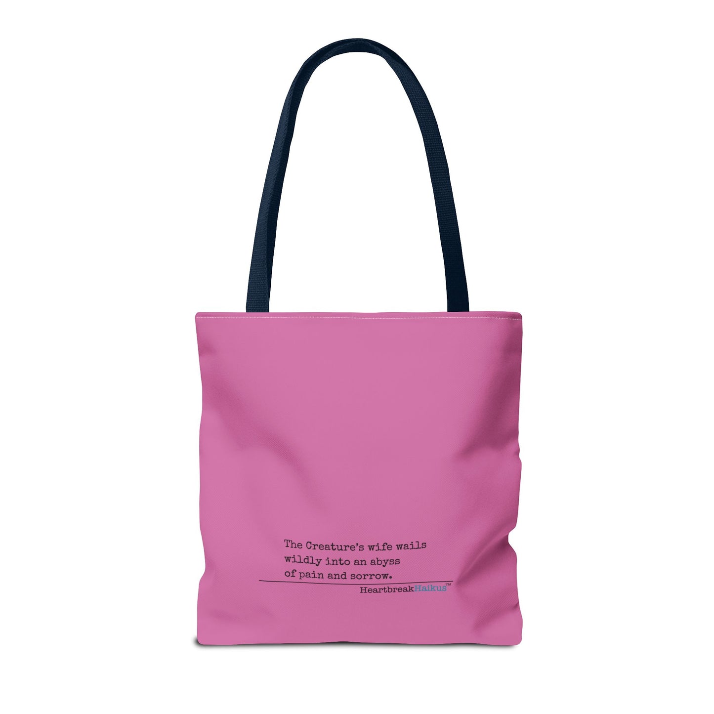 The Creature's Wife Wails Wildly Frankenstein Haiku - Tote Bag (dual-sided print in Candy Pink)