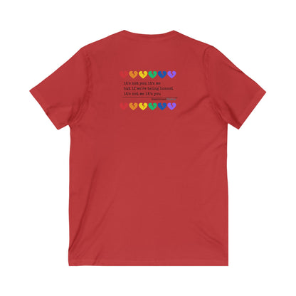 It's Not Me/You Haiku -  Unisex Jersey Short Sleeve V-Neck Tee (Rainbow Heartbreak Collection)