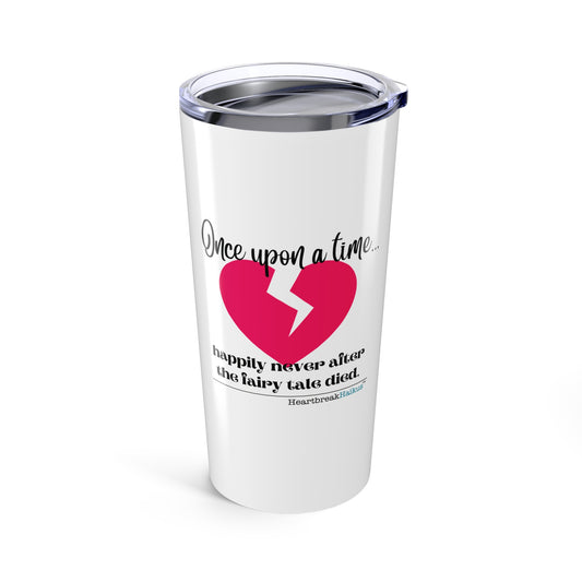 The Fairy Tale Died Haiku - Hot and Cold Tumbler (20oz), dual-sided print, design and vintage typewriter font