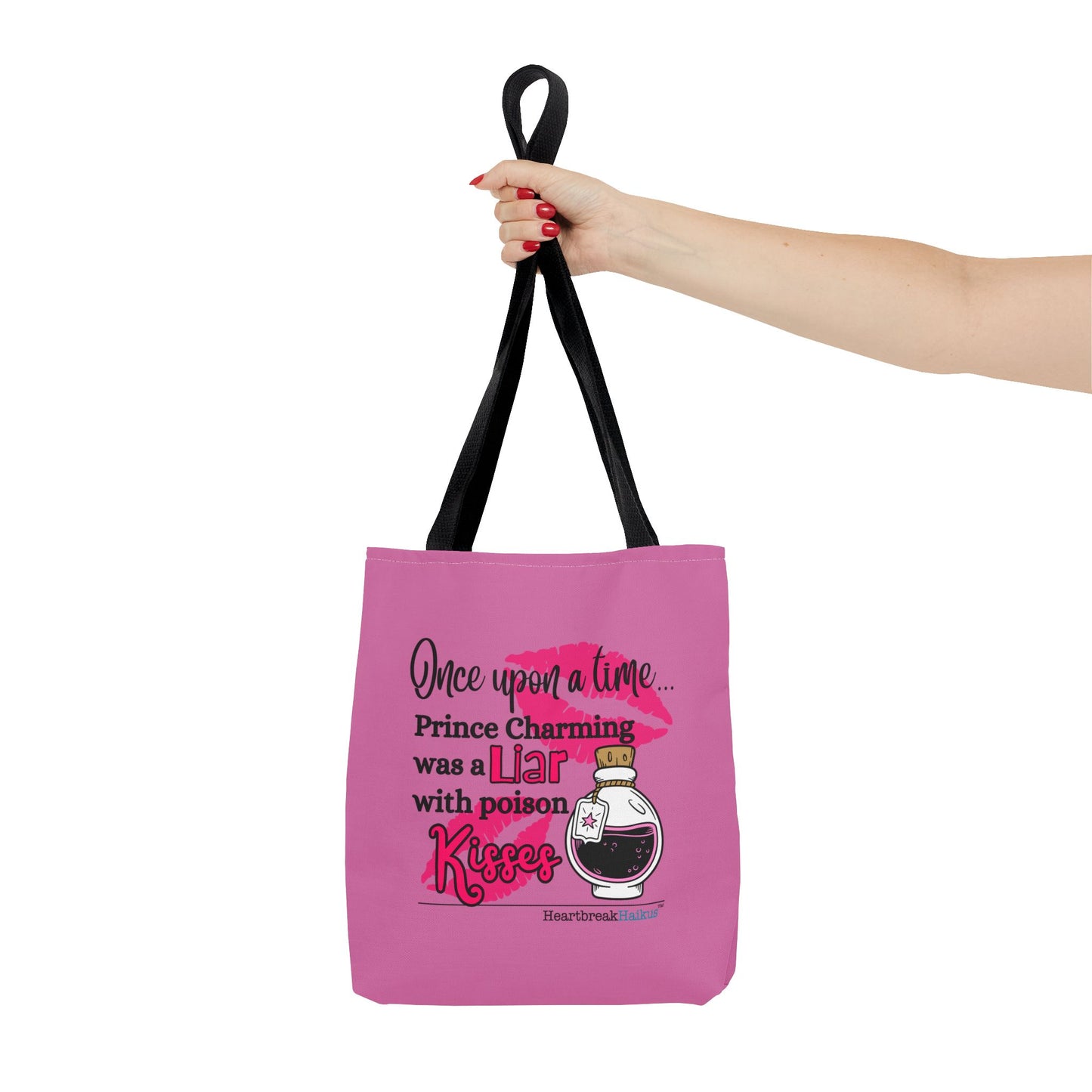 Prince Charming's Poison Kisses Haiku - Tote Bag (Dual-sided print in Candy Pink)