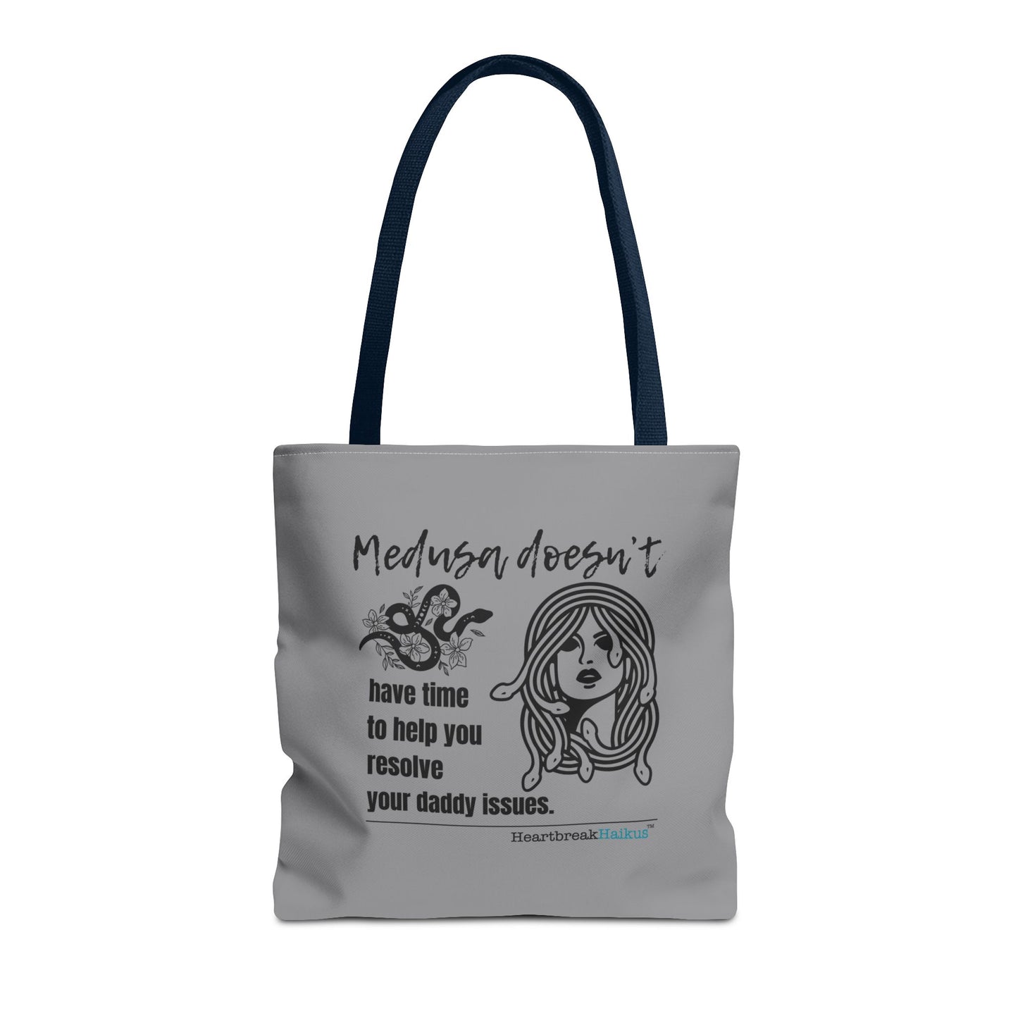 Medusa and Your Daddy Haiku - Tote Bag (Dual-sided print in Stone Grey)