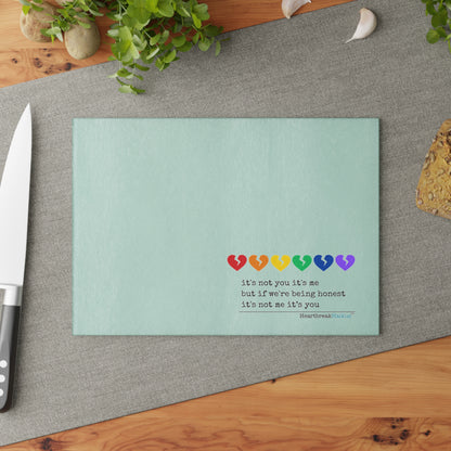 It's Not Me/You Haiku - Glass Cutting/Charcuterie/Serving Board (Rainbow Heartbreak Collection)
