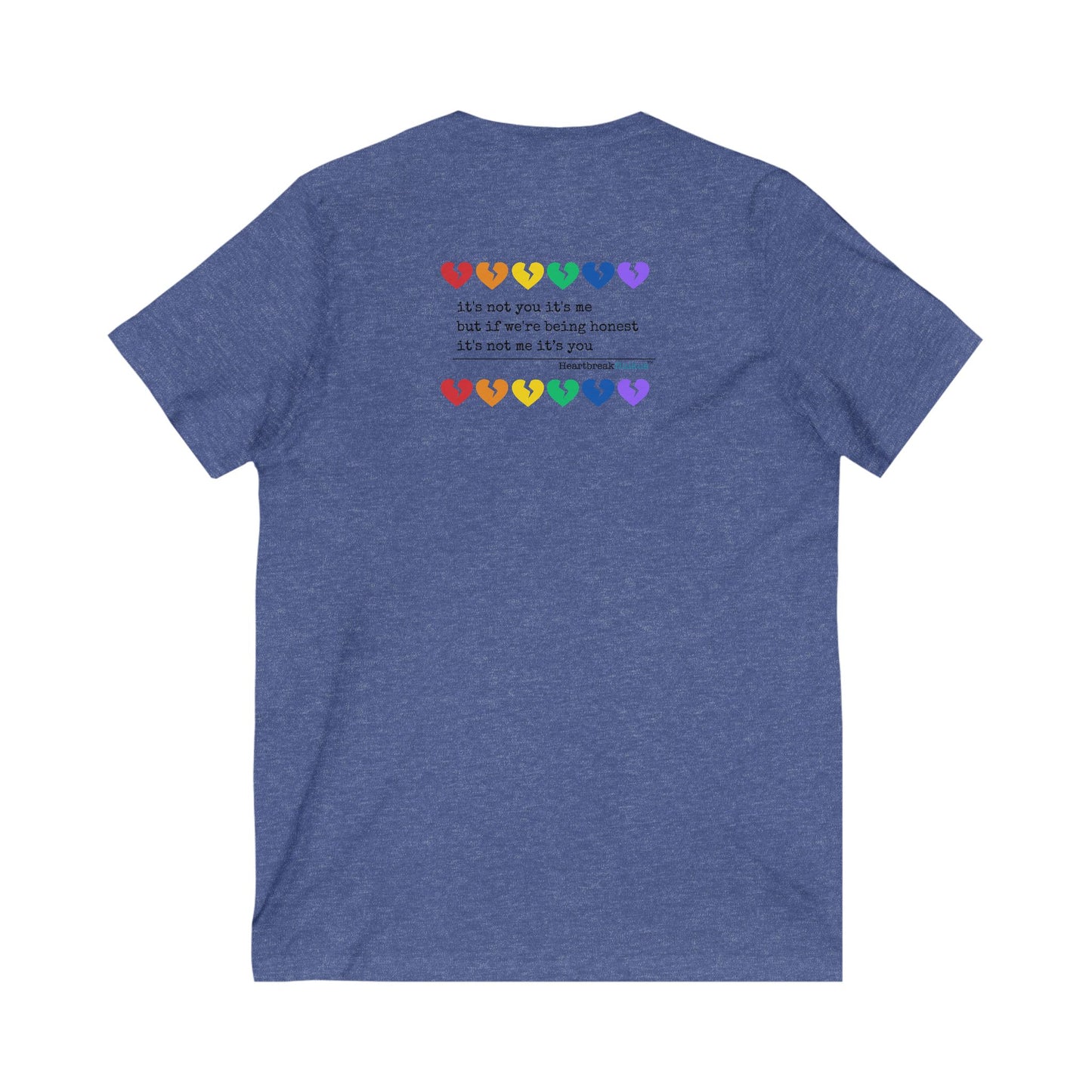 It's Not Me/You Haiku -  Unisex Jersey Short Sleeve V-Neck Tee (Rainbow Heartbreak Collection)