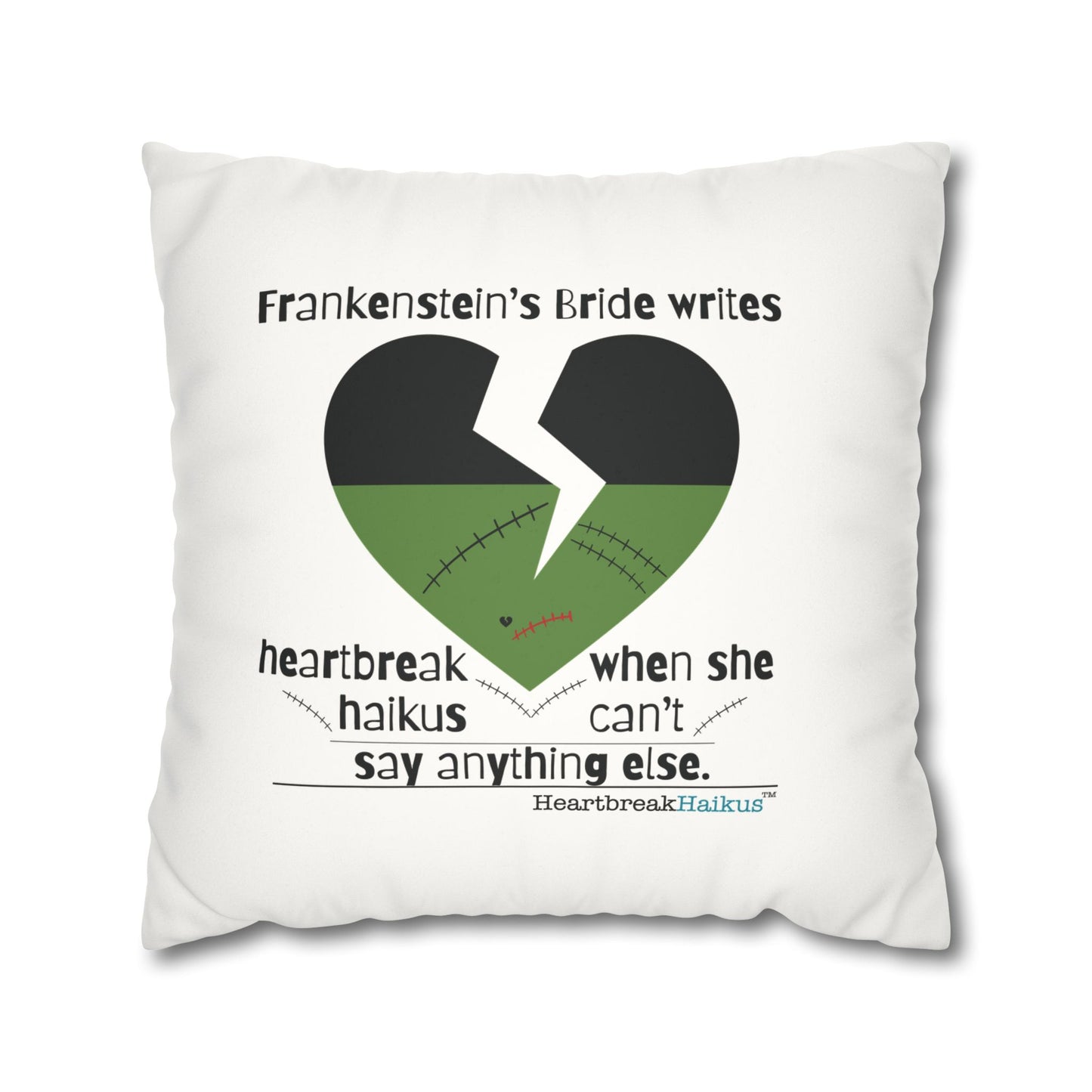 Frankenstein's Bride Writes Heartbreak Haikus - Faux Suede Square Pillowcase (in Snow White)