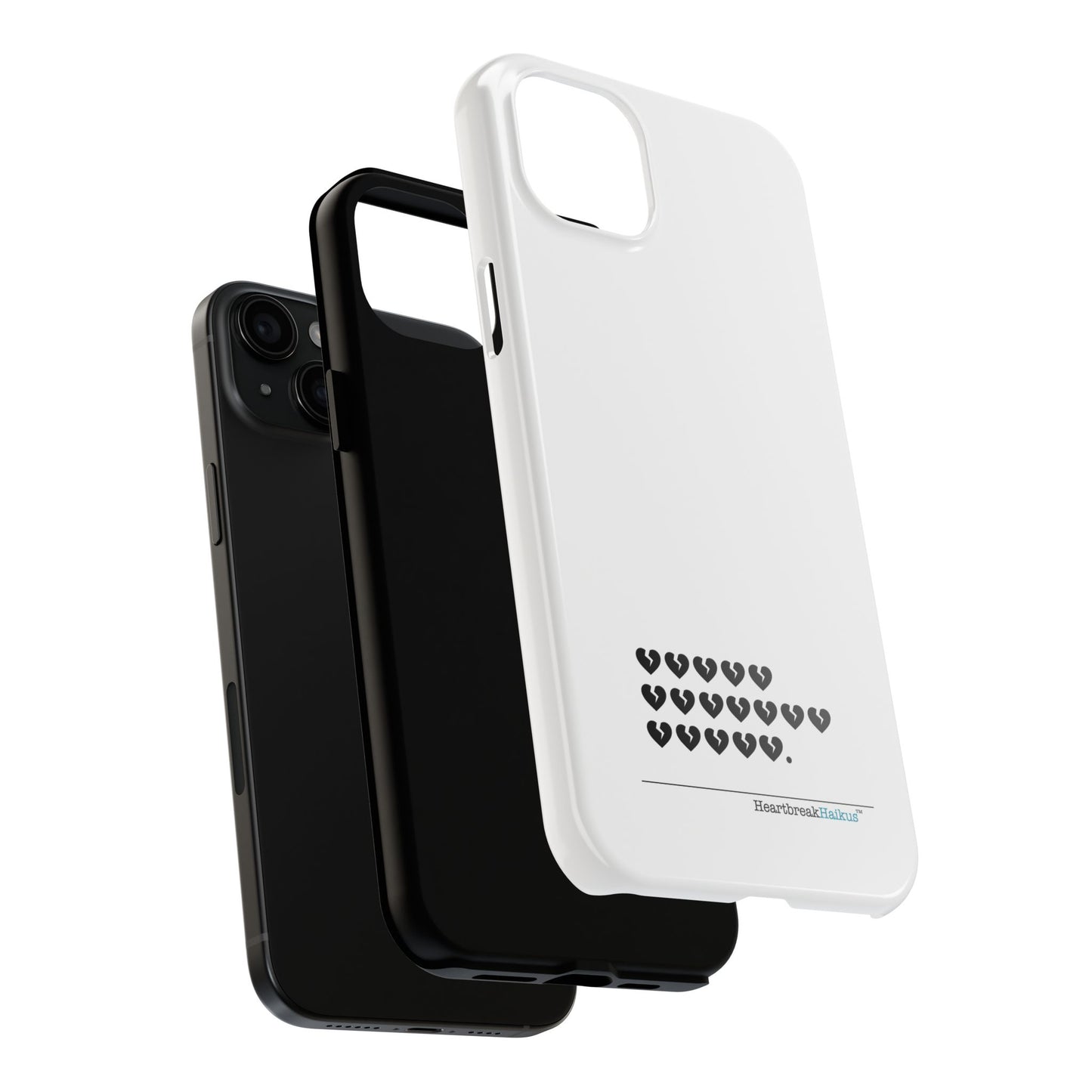 Hieroglyph Heartbreak Haiku Tough Phone Cases (white)