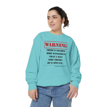 Warning: Dangerous Special Man Haiku - Unisex Garment-Dyed Sweatshirt