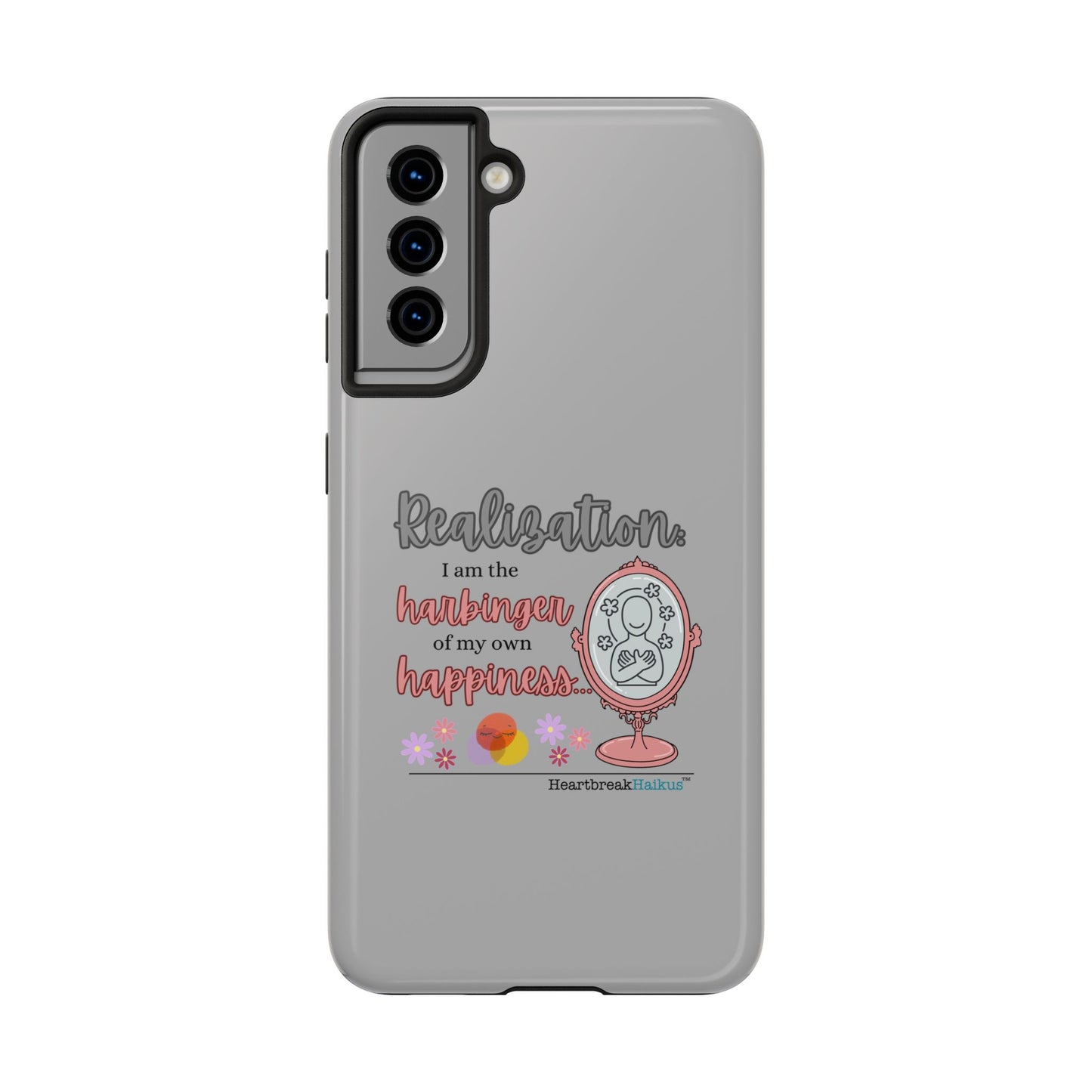Harbinger of Happiness Tough Phone Cases (light grey)