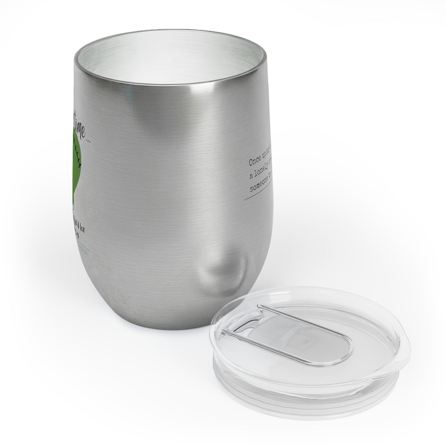 A Lonely Creature Begged Frankenstein - Chill Wine Tumbler (Dual-sided design)