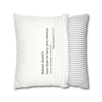 Medusa and Your Mommy Haiku - Faux Suede Square Pillowcase