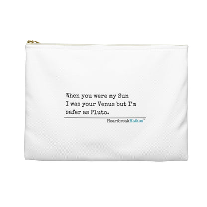 Safer as Pluto Haiku - Travel Accessory Pouch (2 sizes)