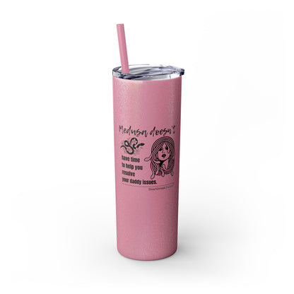 Medusa and Your Daddy Haiku - Skinny Venti Tumbler with Eco-Friendly, Reusable, Matching Straw, 20oz