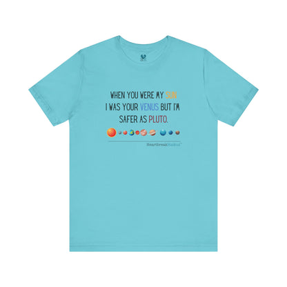 Safer as Pluto Haiku - Short Sleeve T-Shirt