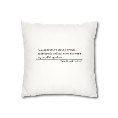 Frankenstein's Bride Writes Heartbreak Haikus - Faux Suede Square Pillowcase (in Snow White)