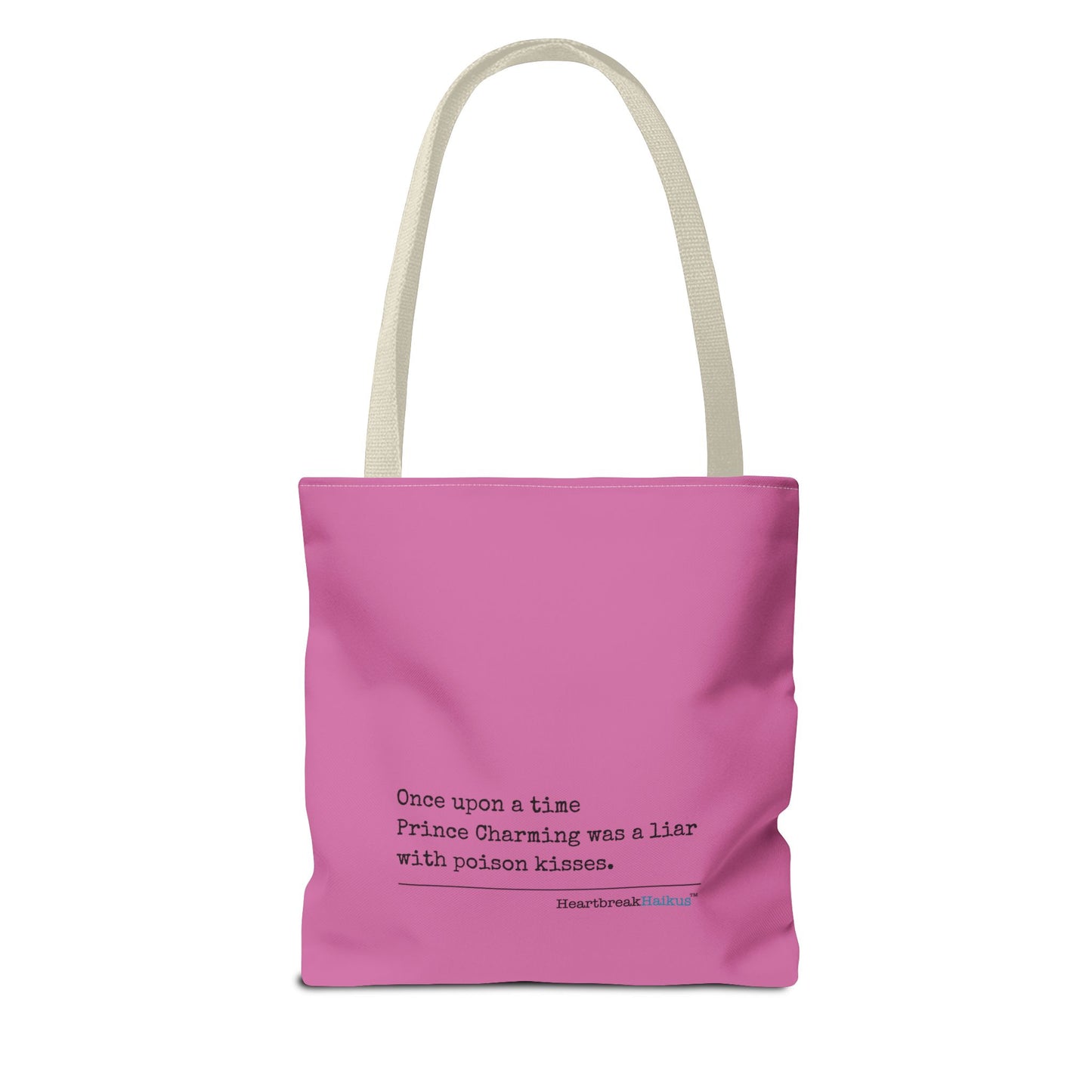 Prince Charming's Poison Kisses Haiku - Tote Bag (Dual-sided print in Candy Pink)