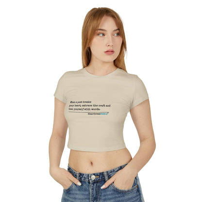 Heal Yourself with Words Haiku - Women's Baby Tee