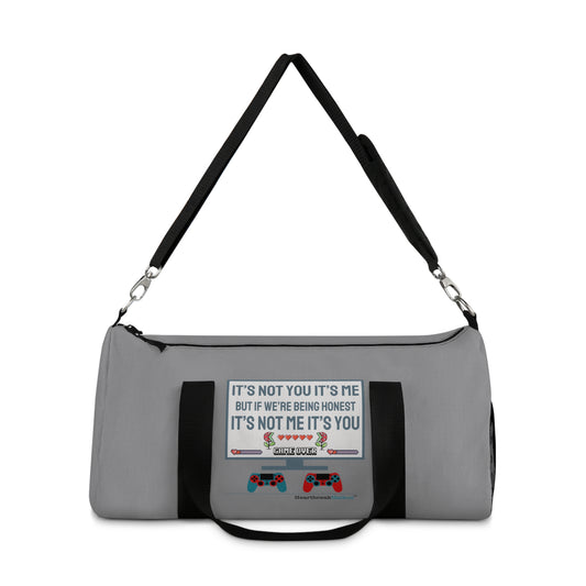 it's not me/you... - Duffel Bag (Gamer Gray)