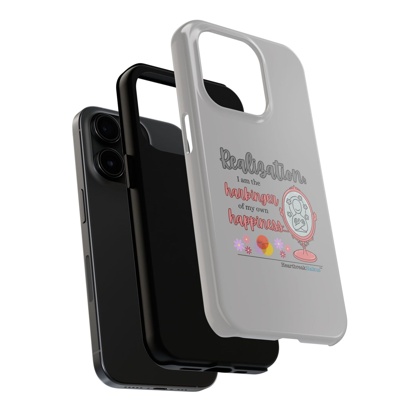 Harbinger of Happiness Tough Phone Cases (light grey)