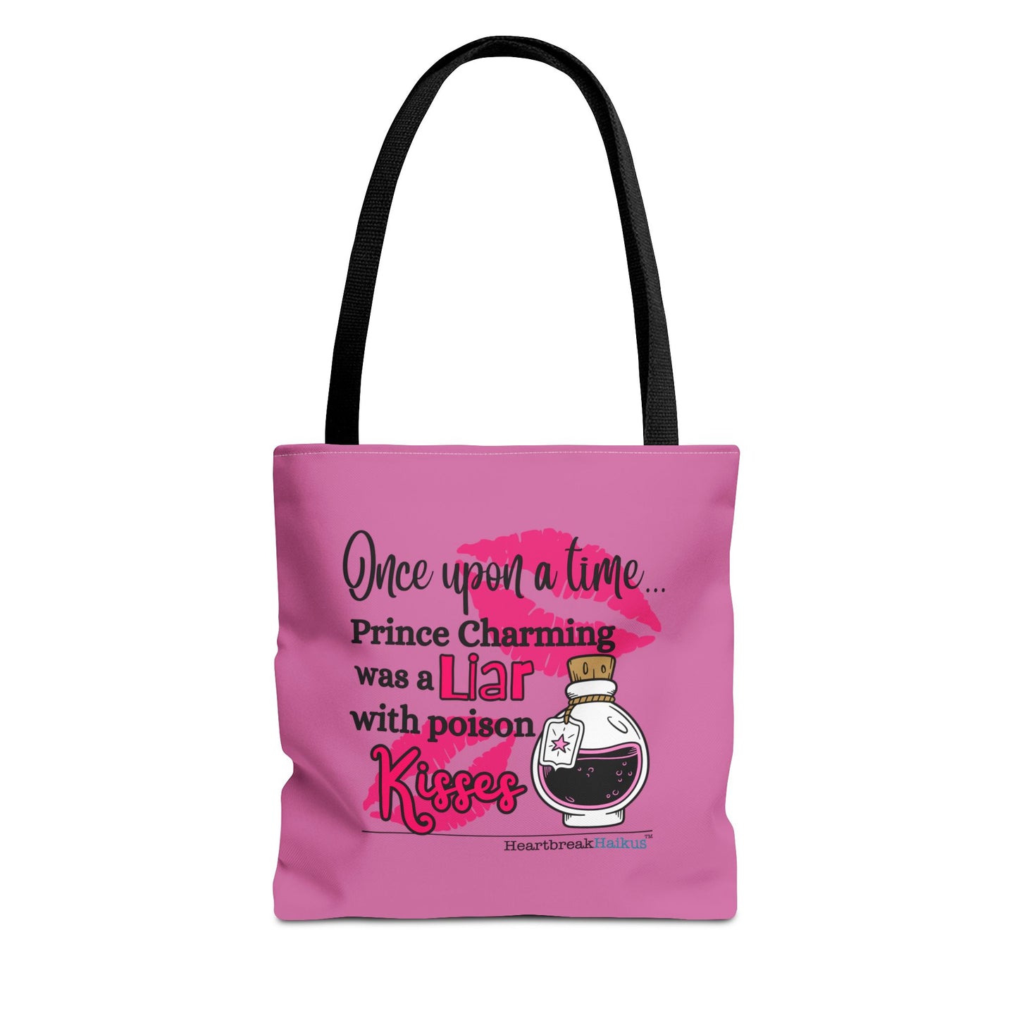 Prince Charming's Poison Kisses Haiku - Tote Bag (Dual-sided print in Candy Pink)