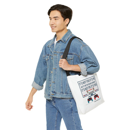 it's not you/me.... Adjustable Tote Bag