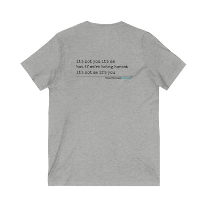 it's not you/me... -  Unisex Jersey Short Sleeve V-Neck Tee