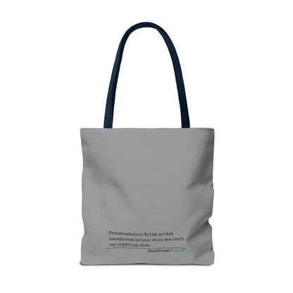 Frankenstein's Bride Writes Heartbreak Haikus - Tote Bag (Dual-sided print in Stone Grey)