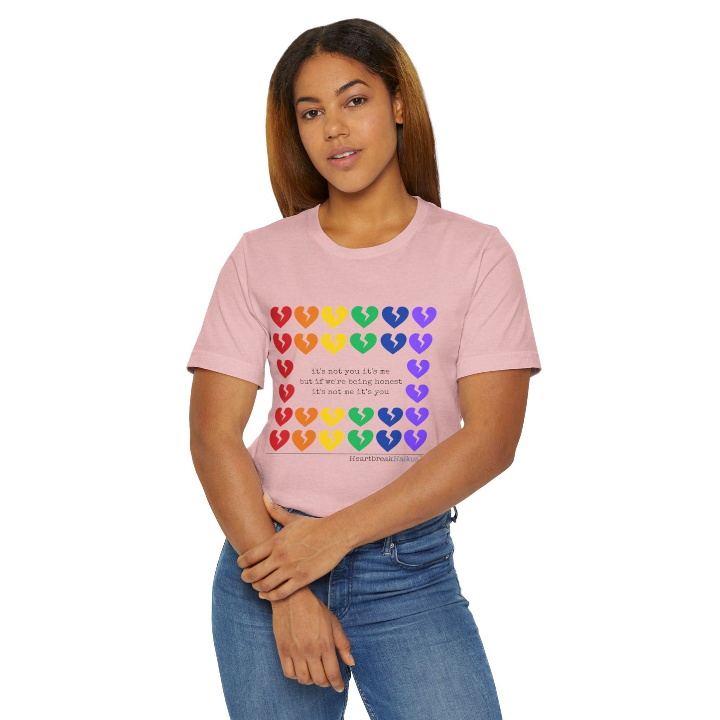 It's Not Me/You Haiku - Unisex Jersey T-Shirt  (Rainbow Hearts Collection)