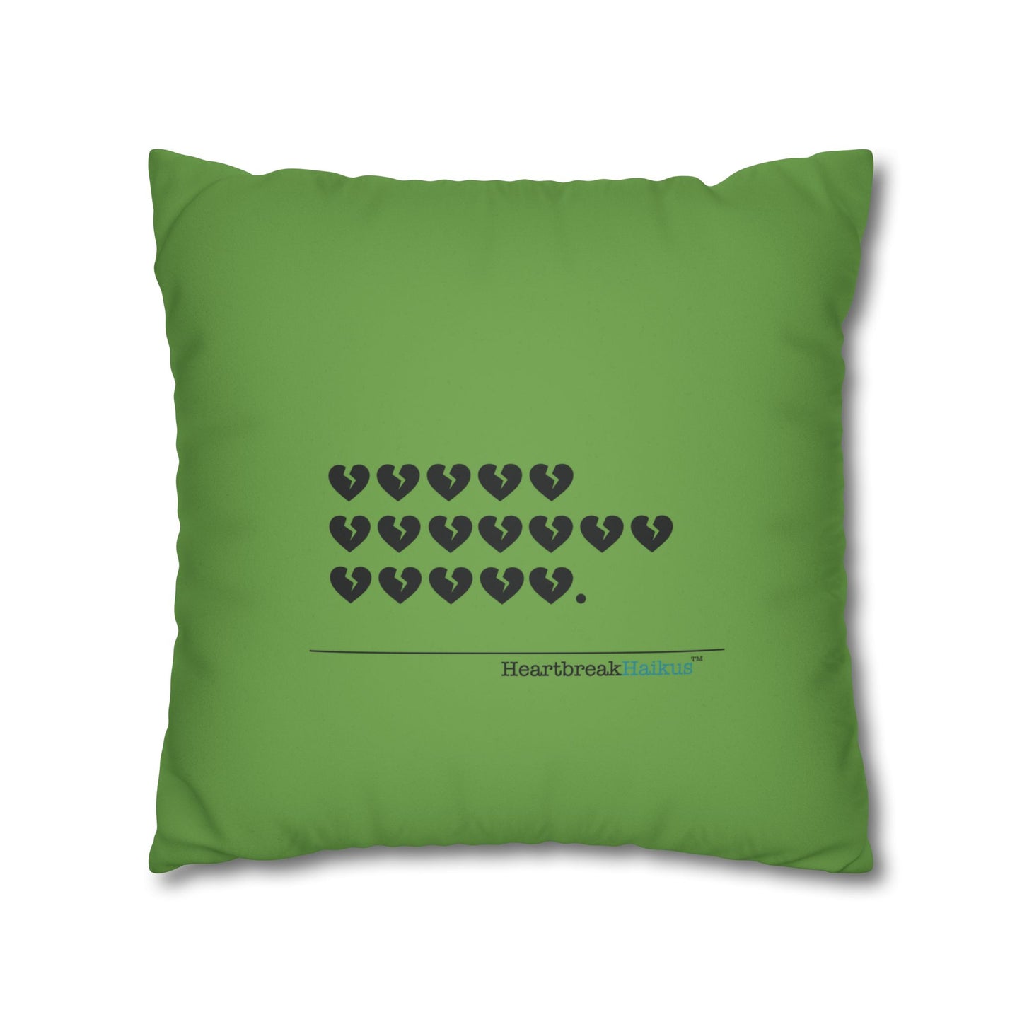 Hieroglyph Heartbreak Haiku - Faux Suede Square Pillowcase (in Wicked Green/Grinch Green)