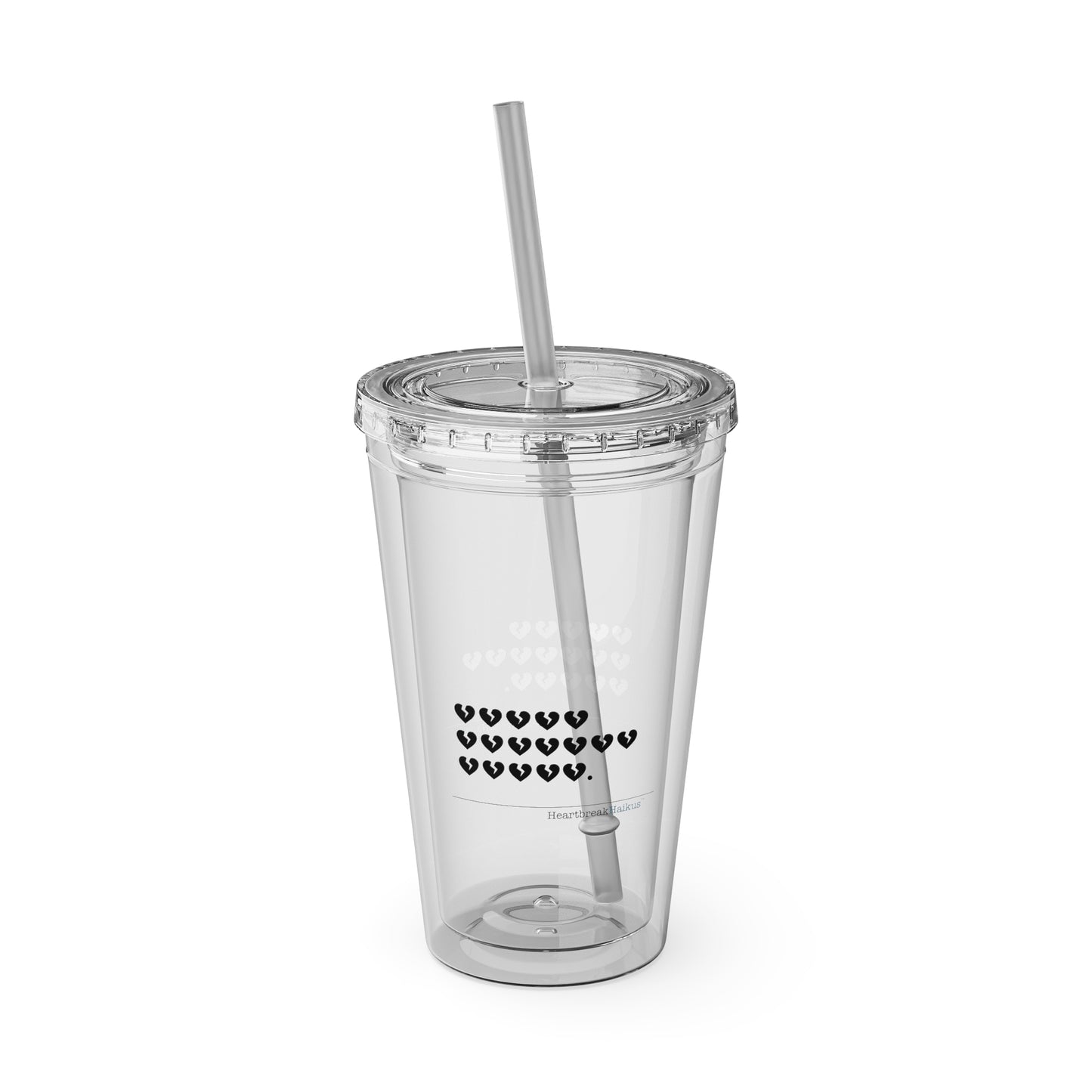 Hieroglyph Heartbreak Haiku - Sunsplash Tumbler with Straw, 16oz