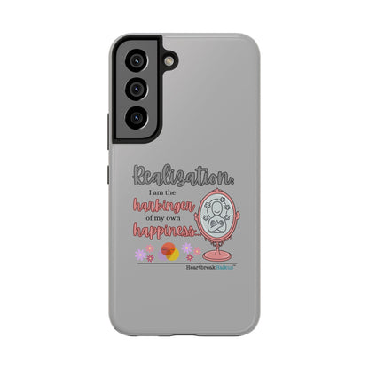 Harbinger of Happiness Tough Phone Cases (light grey)