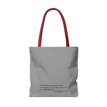 Frankenstein's Bride Writes Heartbreak Haikus - Tote Bag (Dual-sided print in Stone Grey)