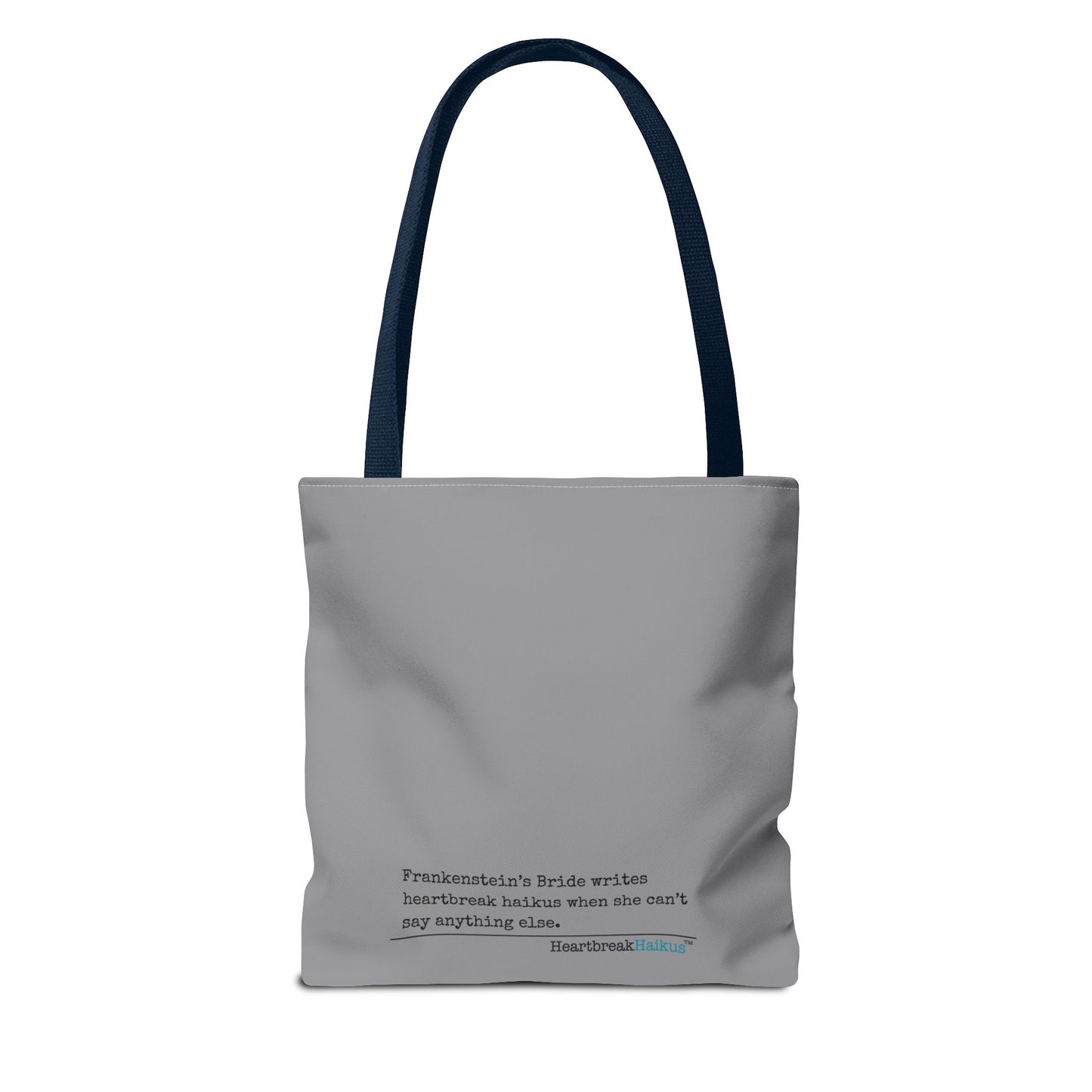 Frankenstein's Bride Writes Heartbreak Haikus - Tote Bag (Dual-sided print in Stone Grey)
