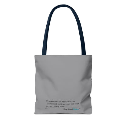 Frankenstein's Bride Writes Heartbreak Haikus - Tote Bag (Dual-sided print in Stone Grey)