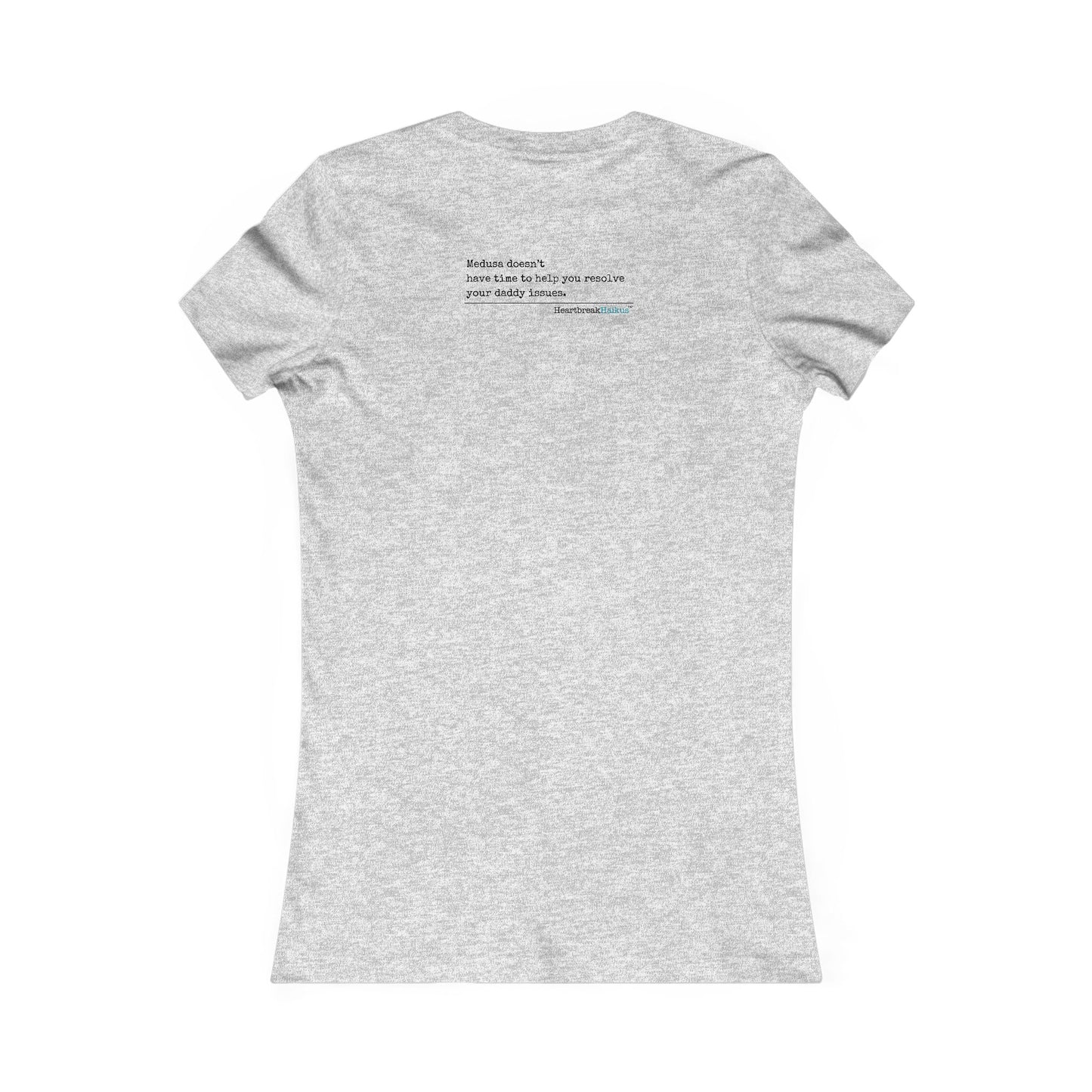 Medusa and Your Daddy Haiku - Slim-Fit T-Shirt