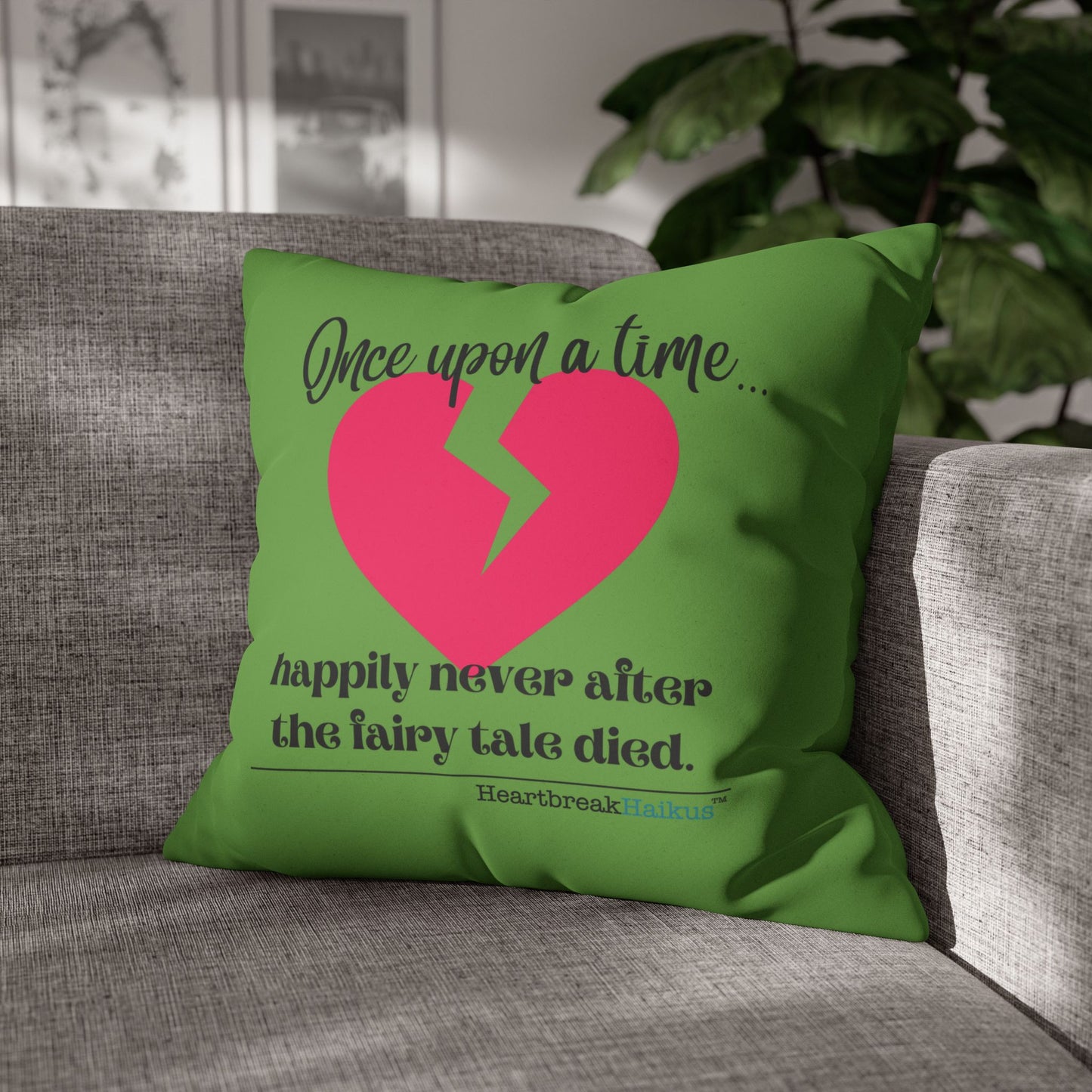 The Fairy Tale Died Haiku - Faux Suede Square Pillowcase (in Wicked Green)