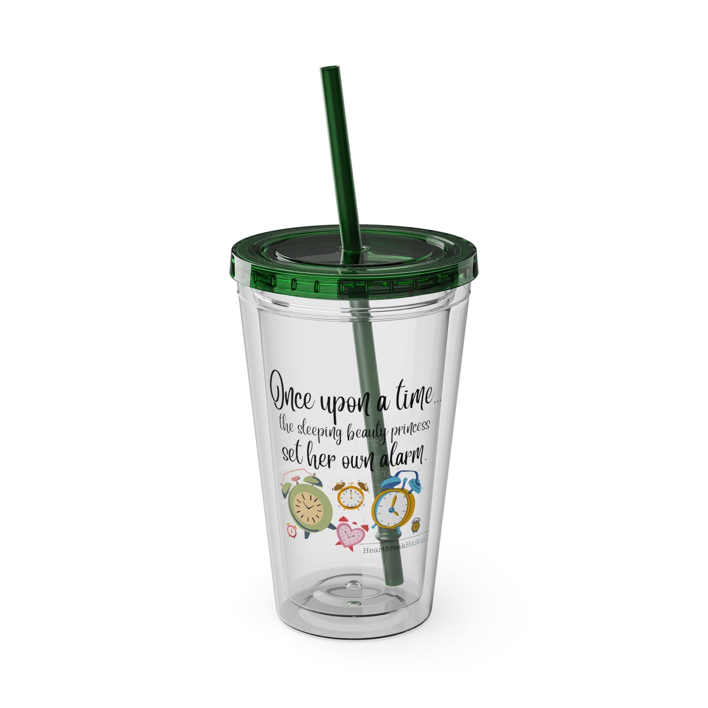 Sleeping Beauty's Alarm. Sunsplash Tumbler with Straw, 16oz