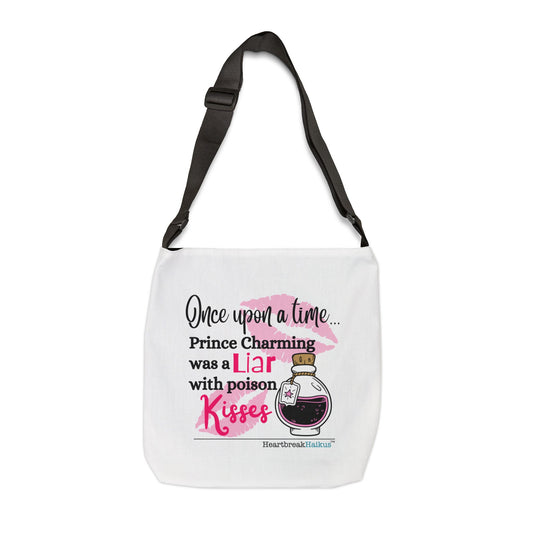 Prince Charming's Poison Kisses Haiku. Adjustable Tote Bag