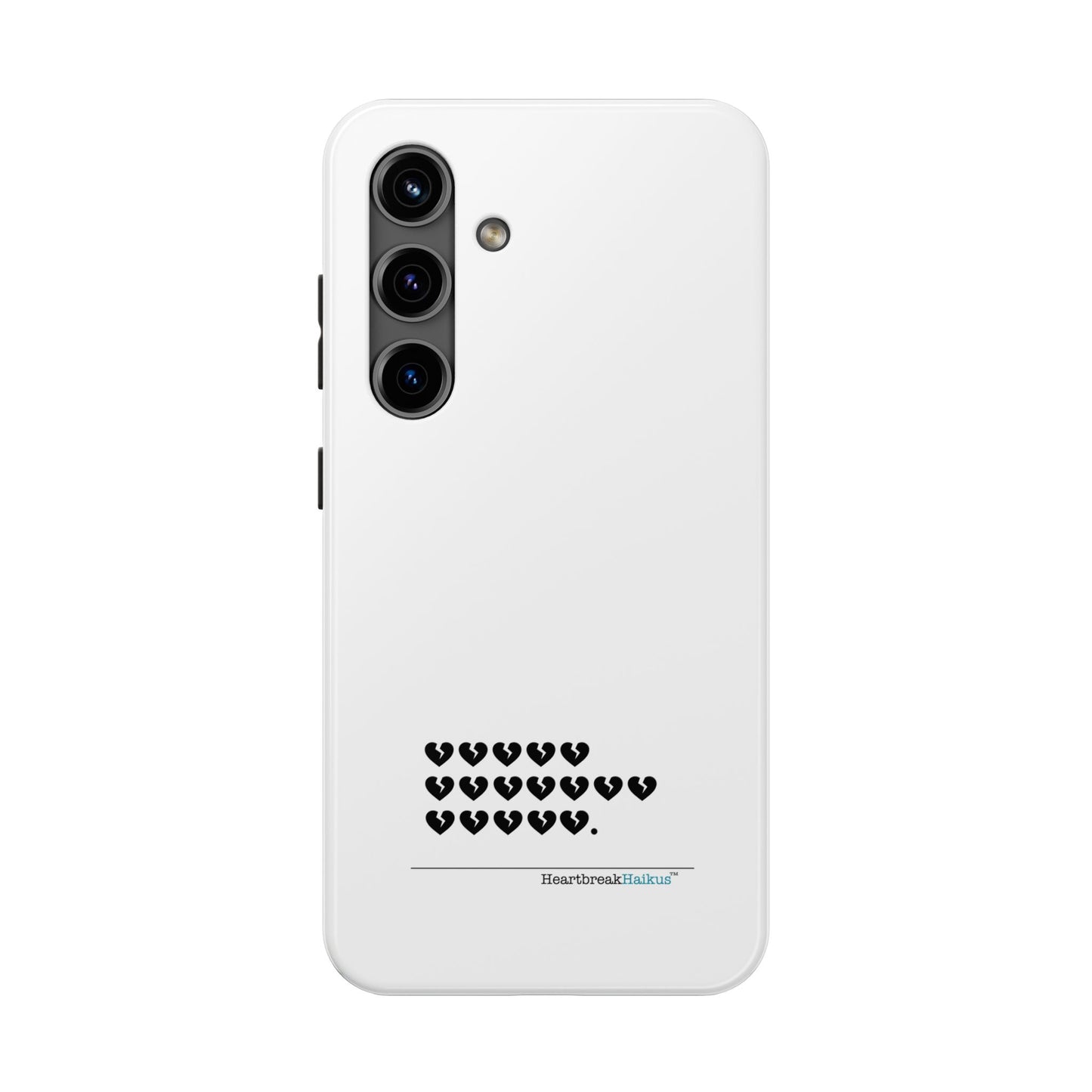 Hieroglyph Heartbreak Haiku Tough Phone Cases (white)